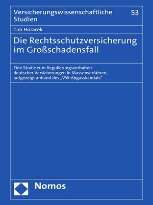 cover image of Die Rechtsschutzversicherung im Großschadensfall